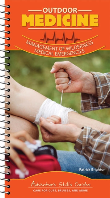 Book cover of: Outdoor Medicine. By: Patrick Brighton  M.D.  FACS