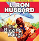 Book cover of: On Blazing Wings