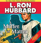 Book cover of: Matter of Matter