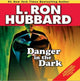 Book cover of: Danger in the Dark