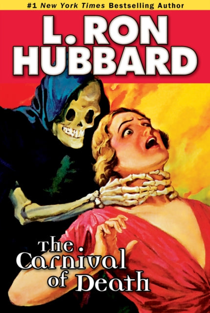 Book cover of: Carnival of Death. By: L. Ron Hubbard