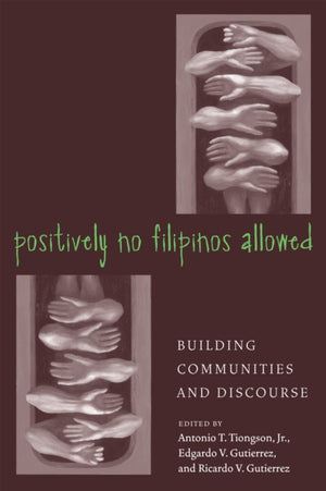 Positively No Filipinos Allowed