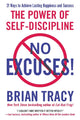 No Excuses!, The Power of Self-Discipline 9781593156329 Brian Tracy