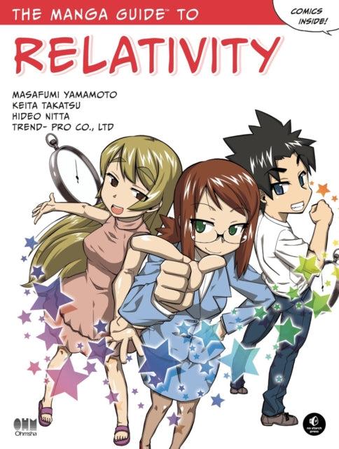 Book cover of: Manga Guide to Relativity. By: Masafumi Yamamoto