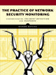 Book cover of: Practice of Network Security Monitoring