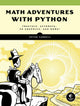 Book cover of: Math Adventures with Python. By: Peter Farrell