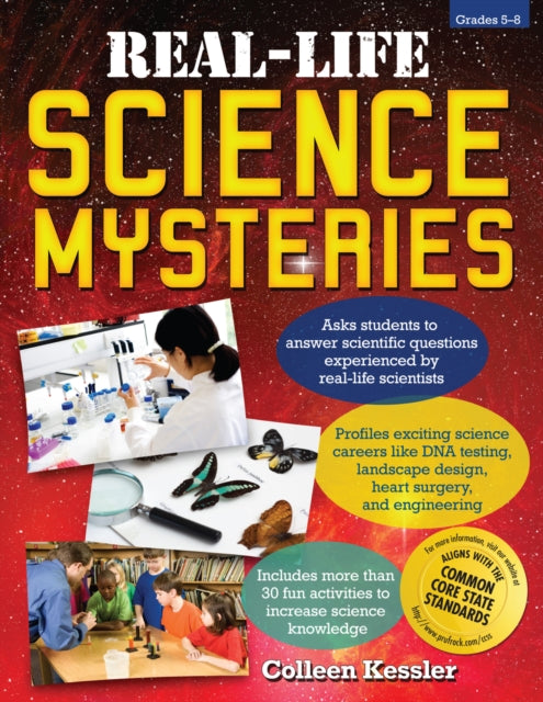 Book cover of: Real-Life Science Mysteries. By: Colleen Kessler