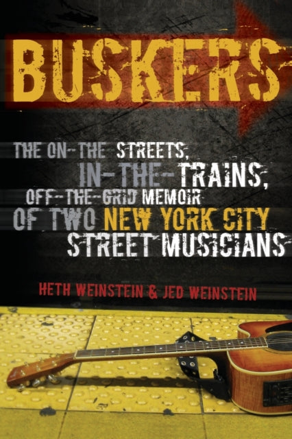 Book cover of: Buskers. By: Heth Weinstein