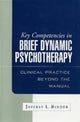 Book cover of: Key Competencies in Brief Dynamic Psychotherapy. By: Jeffrey L. Binder