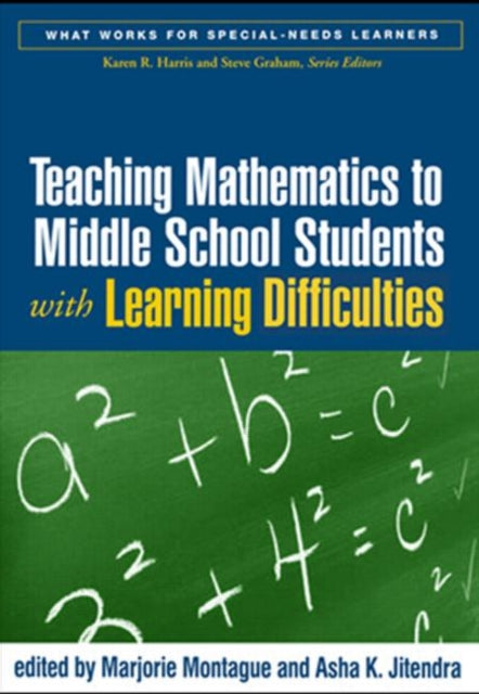 Book cover of: Teaching Mathematics to Middle School Students with Learning Difficulties