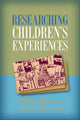 Book cover of: Researching Children's Experiences. By: Melissa Freeman