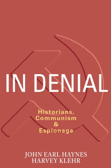 Book cover of: In Denial. By: John Earl Haynes