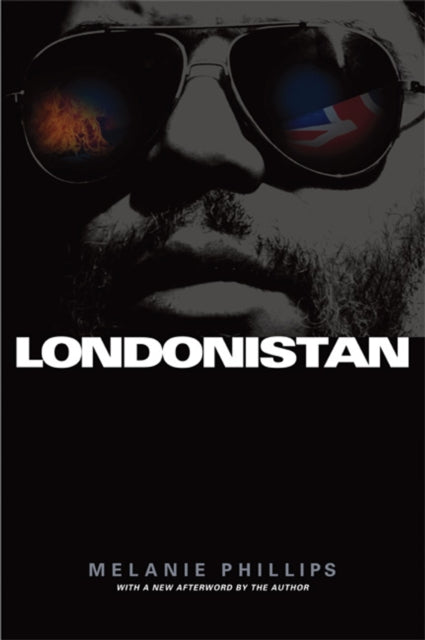 Book cover of: Londonistan. By: Melanie Phillips