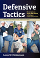 Book cover of: Defensive Tactics. By: Loren W. Christensen