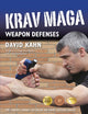 Book cover of: Krav Maga Weapon Defenses. By: David Kahn