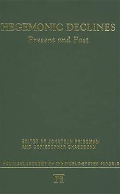 Book cover of: Hegemonic Decline