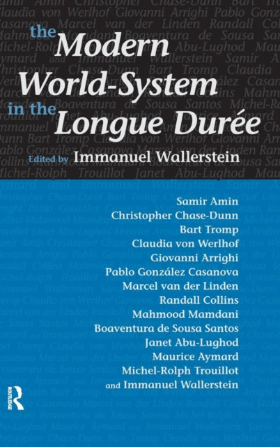 Book cover of: Modern World-System in the Longue Duree. By: Immanuel Maurice Wallerstein