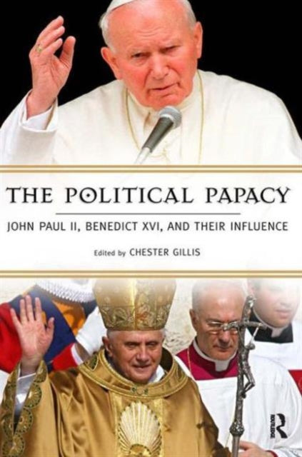 Book cover of: Political Papacy. By: Chester Gillis (not Chester M Gillis)  Professor (not Associate Professor)