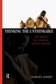 Book cover of: Thinking the Unthinkable. By: Charles Lemert