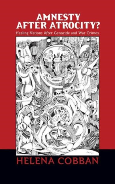 Book cover of: Amnesty After Atrocity?. By: Helena Cobban