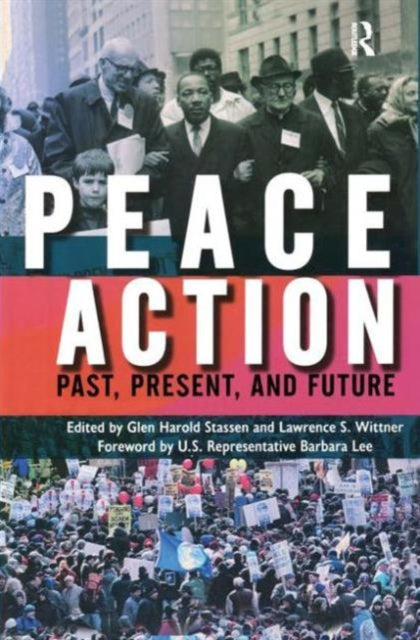Book cover of: Peace Action. By: Glen Harold Stassen