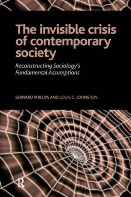 Book cover of: Invisible Crisis of Contemporary Society