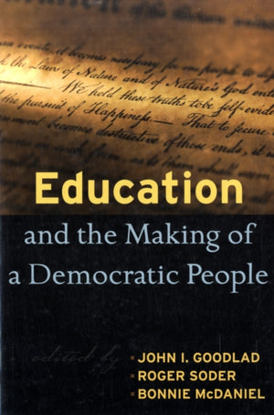 Education and the Making of a Democratic People