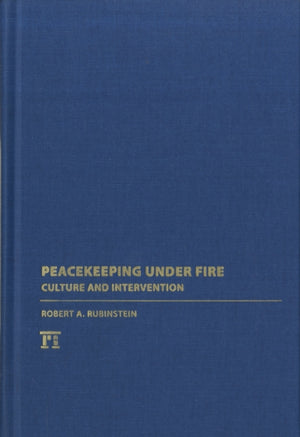 Peacekeeping Under Fire