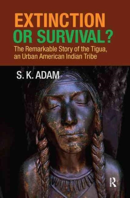 Book cover of: Extinction or Survival?. By: SK Adam