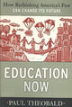 Book cover of: Education Now. By: Paul Theobald