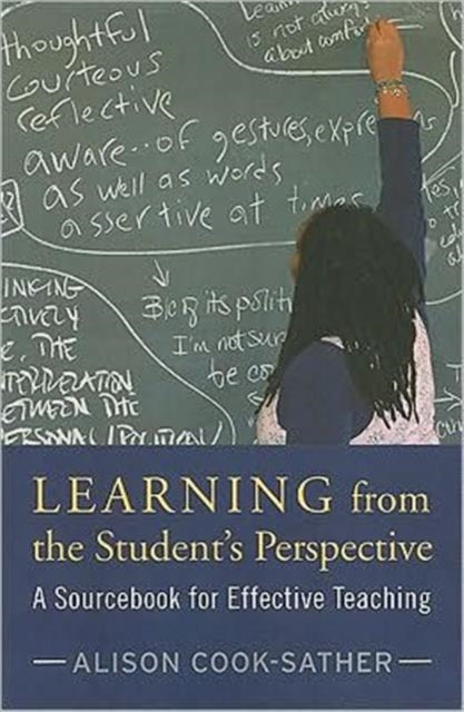 Book cover of: Learning from the Student's Perspective. By: Alison Cook-Sather