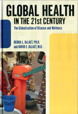 Global Health in the 21st Century