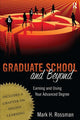 Book cover of: Graduate School and Beyond. By: Mark H. Rossman