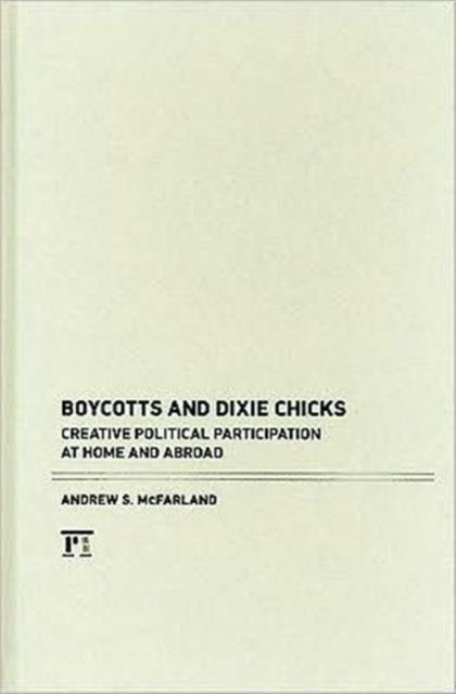 Book cover of: Boycotts and Dixie Chicks. By: Andrew S. McFarland