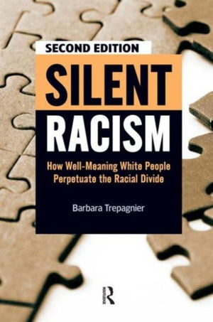 Silent Racism