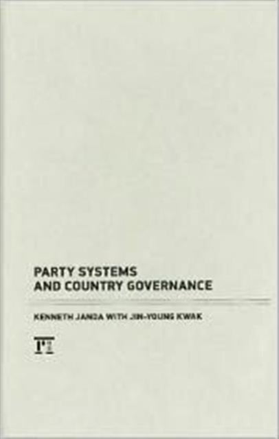 Book cover of: Party Systems and Country Governance. By: Kenneth Janda