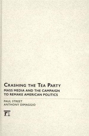Crashing the Tea Party
