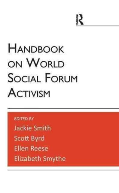 Book cover of: Handbook on World Social Forum Activism. By: Jackie Smith