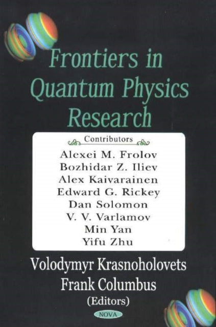Book cover of: Frontiers in Quantum Physics Research