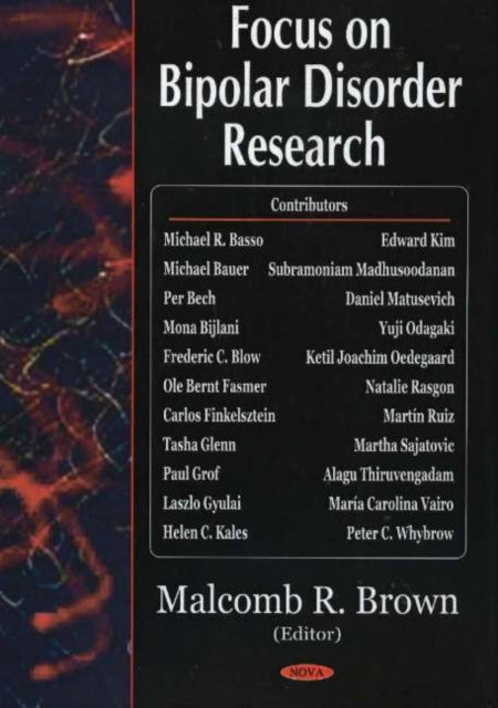 Book cover of: Focus On Bipolar Disorder Research. By: Malcomb R. Brown
