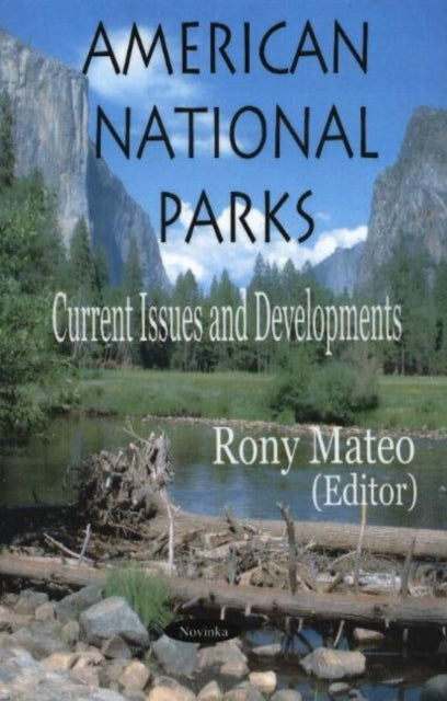 Book cover of: American National Parks. By: Rony Mateo