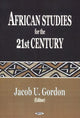 Book cover of: African Studies for the 21st Century