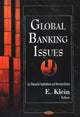 Book cover of: Global Banking Issues. By: E. Klein