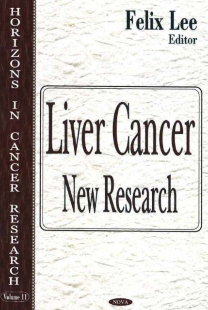 Book cover of: Liver Cancer. By: Felix Lee