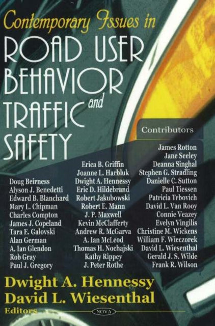Book cover of: Contemporary Issues in Road User Behavior & Traffic Safety