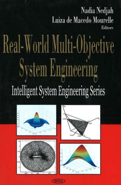 Book cover of: Real-World Multi-Objective System Engineering