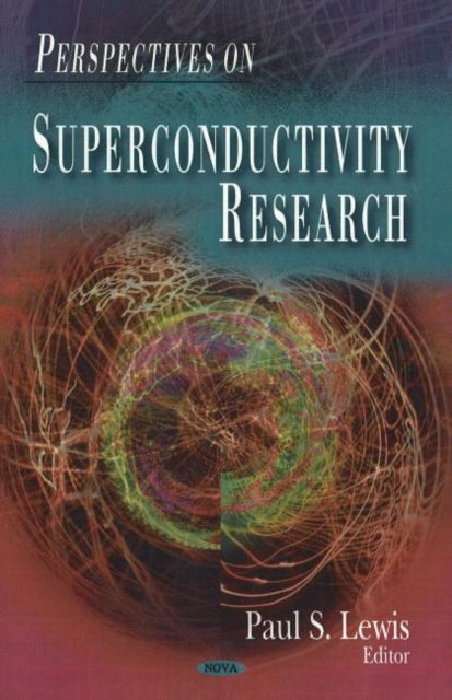Book cover of: Perspectives on Superconductivity Research