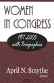 Book cover of: Women in Congress 1917-2005. By: April N. Smythe