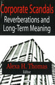 Book cover of: Corporate Scandals. By: Alexa H. Thomas