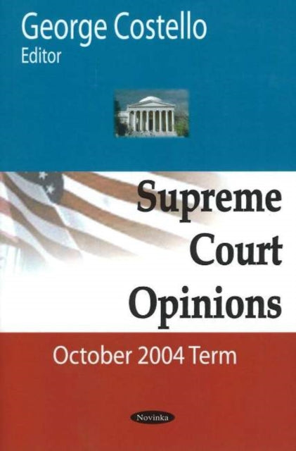 Book cover of: Supreme Court Opinions. By: George Costello